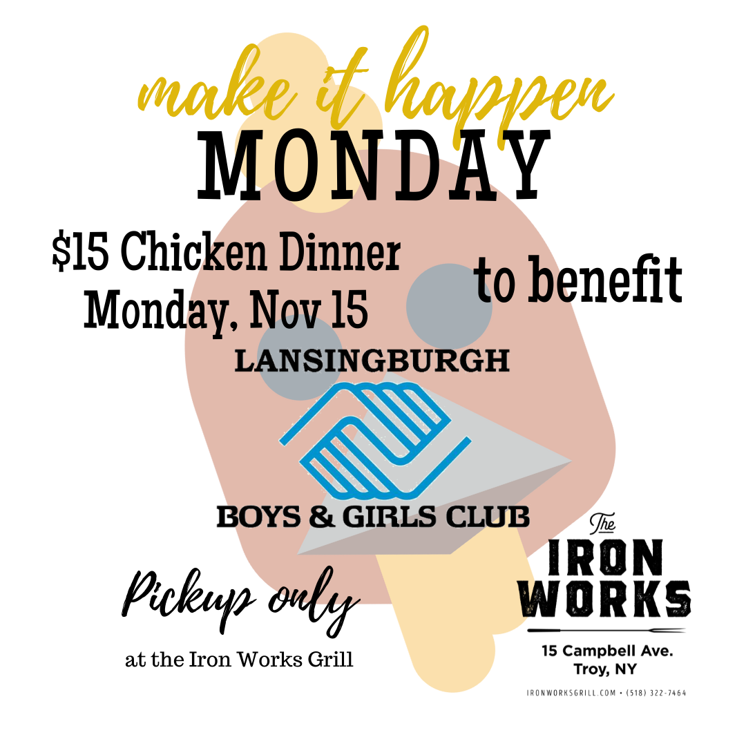 MHM Lansingburgh Boys and Girls Club CHICKEN FUNDRAISER DINNER